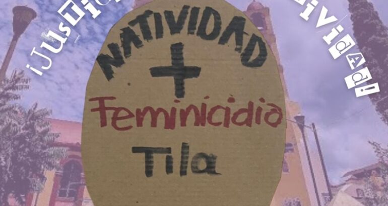 Colectiva 50+1 exige Justicia por el Feminicidio de Natividad en Tila Colectiva 50+1 exige Justicia por el Feminicidio de Natividad en Tila