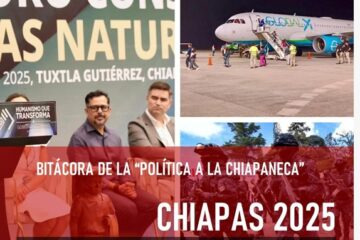 Bitácora de la “política a la chiapaneca” * Saldos del 2025