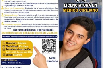 Abierta las inscripciones del curso de preparación para el examen de admisión de la Licenciatura en Médico Cirujano en la UNACH