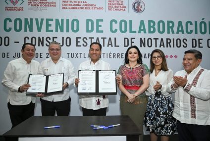 Eduardo Ramírez fortalece la certeza jurídica en Chiapas con convenio entre el Gobierno del Estado y notariado