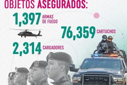 Asegura la SSP mil 397 armas de fuego, dos mil 314 cargadores y 76 mil 359 cartuchos