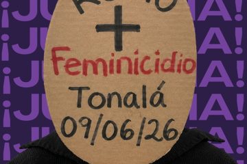 Nuevo feminicidio en Tonalá, Chiapas Nuevo feminicidio en Tonalá, Chiapas